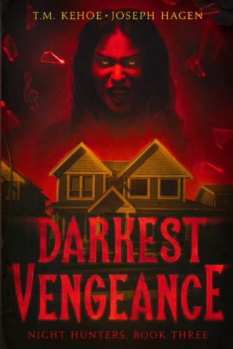 Stock image for Darkest Vengeance: Night Hunters, Book Three: A Contemporary Vampire Thriller for sale by ThriftBooks-Dallas