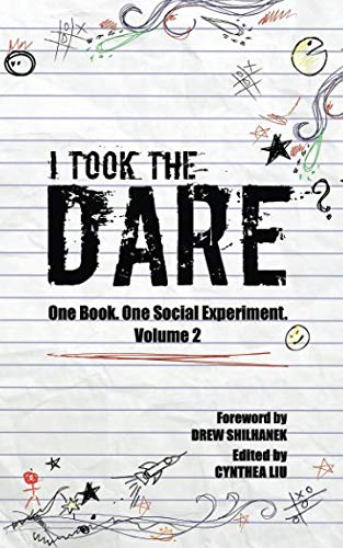 Stock image for I Took the Dare: One Book. One Social Experiment. Volume 2 for sale by Revaluation Books