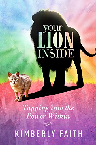 Stock image for Your Lion Inside: Tapping into the Power Within for sale by SecondSale