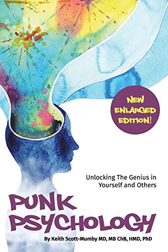 Stock image for Punk Psychology: Learn Secrets Of The Mind and Forever Solve The Problems of Negative Emotions, Bad Behaviors, Disempowering Thoughts and Dysfunctional Relationships for sale by Better World Books