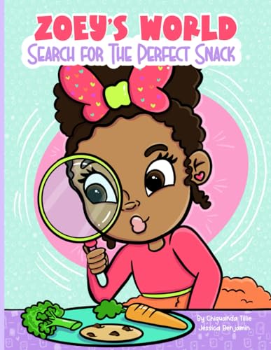 Beispielbild fr Search for the Perfect Snack (Zoey's World) zum Verkauf von Lucky's Textbooks
