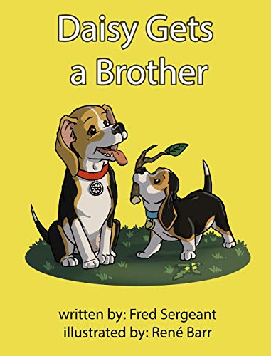 Stock image for Daisy Gets a Brother for sale by Gulf Coast Books