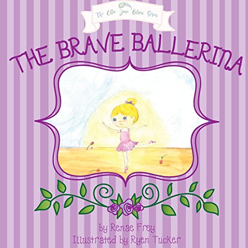 Stock image for The Brave Ballerina (Ellie Jane Olsen) for sale by Lakeside Books