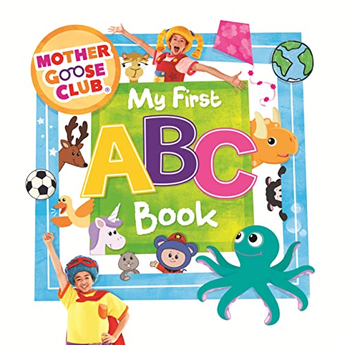 Stock image for Mother Goose Club - Board Book - My First ABC Book for sale by SecondSale