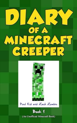 Stock image for Diary of a Minecraft Creeper Book 1: Creeper Life for sale by Revaluation Books