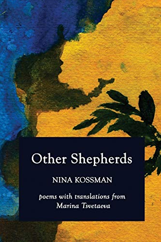 Beispielbild fr Other Shepherds: Poems with Translations from Marina Tsvetaeva zum Verkauf von GreatBookPrices