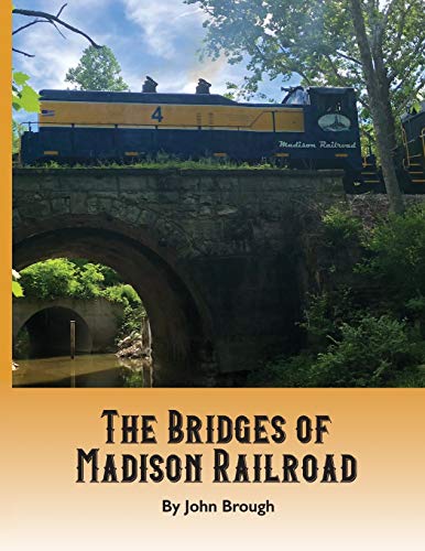 Stock image for The Bridges of Madison Railroad for sale by Lucky's Textbooks