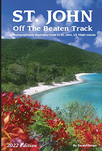 Stock image for St. John Off the Beaten Track for sale by SecondSale