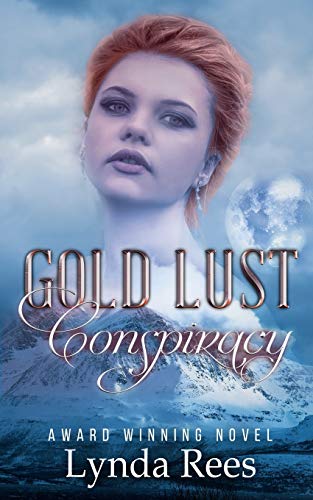 Stock image for Gold Lust Conspiracy for sale by Ria Christie Collections