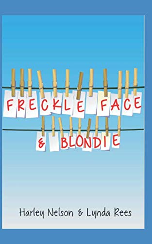 Stock image for Freckle Face & Blondie for sale by Revaluation Books