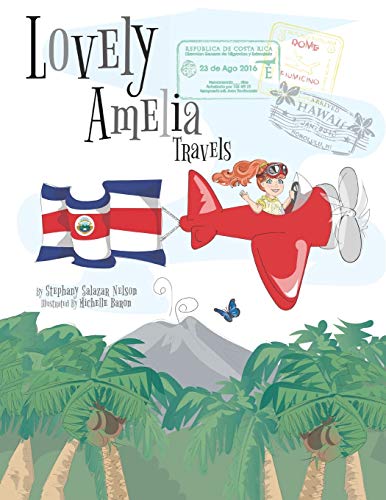 9780999097410: Lovely Amelia Travels [Lingua Inglese]: 1