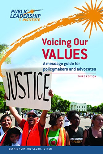 Stock image for Voicing Our Values: A message guide for policymakers and advocates (Third Edition) for sale by SecondSale