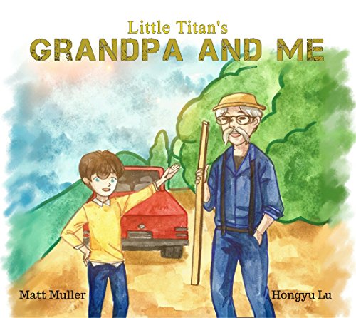 9780999104309: Little Titan's - Grandpa and Me
