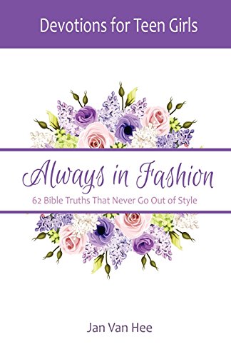 Stock image for Always in Fashion: 62 Bible Truths That Never Go Out of Style for sale by Buchpark