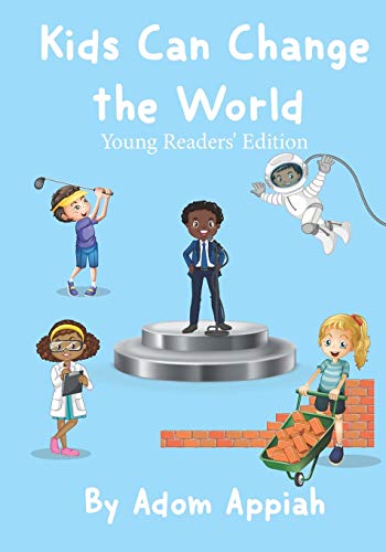 Stock image for Kids Can Change the World: Young Readers Edition for sale by Red's Corner LLC