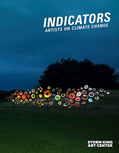 Stock image for Indicators: Artist On Climate Change for sale by Friends of Poughkeepsie Library