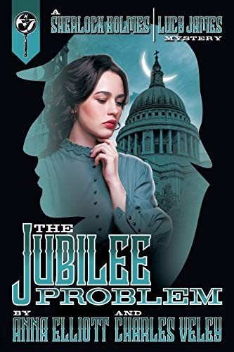 Beispielbild fr The Jubilee Problem (Sherlock Holmes and Lucy James Mysteries) zum Verkauf von HPB-Emerald