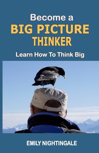 Imagen de archivo de Become a Big Picture Thinker a la venta por PBShop.store US