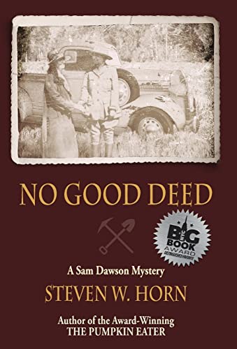 Stock image for No Good Deed: A Sam Dawson Mystery for sale by SecondSale