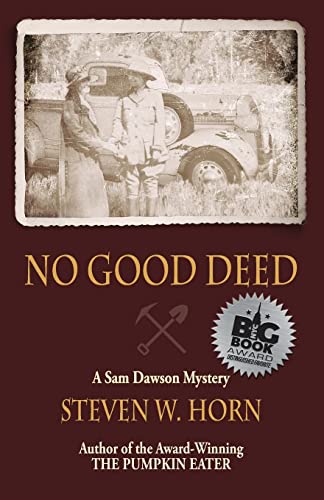 Stock image for No Good Deed: A Sam Dawson Mystery for sale by The Maryland Book Bank