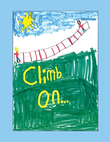 Stock image for Climb On for sale by Lucky's Textbooks