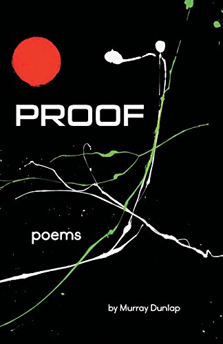 Imagen de archivo de Proof: Poems a la venta por ThriftBooks-Atlanta