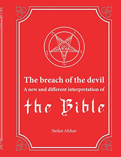 Beispielbild fr The breach of the devil: A new and different interpretation of the Bible (Persian Edition) zum Verkauf von Lucky's Textbooks