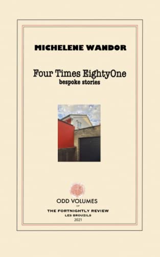 Beispielbild fr Four Times EightyOne: Bespoke Stories zum Verkauf von WorldofBooks