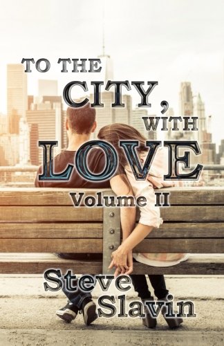 Imagen de archivo de To the City, with Love : Volume II a la venta por Better World Books