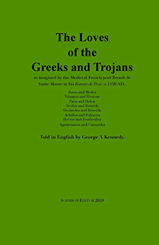 Beispielbild fr The Loves of the Greeks and Trojans zum Verkauf von Lucky's Textbooks