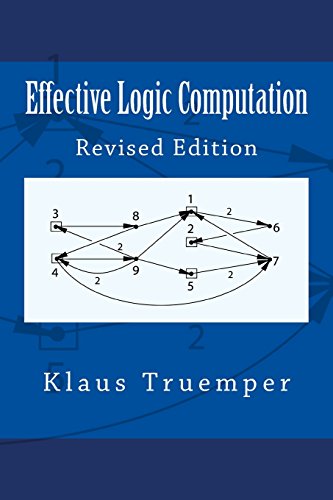 9780999140215: Effective Logic Computation: Revised Edition