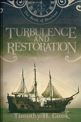 Stock image for Turbulence and Restoration (The Book of Drachma) for sale by Save With Sam