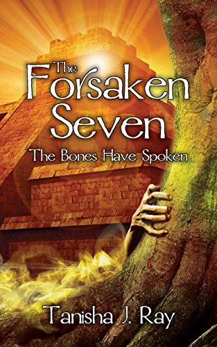 Beispielbild fr The Forsaken Seven: The Bones Have Spoken zum Verkauf von Books From California