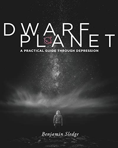 Beispielbild fr Dwarf Planet: A Practical Guide Through Depression zum Verkauf von Half Price Books Inc.