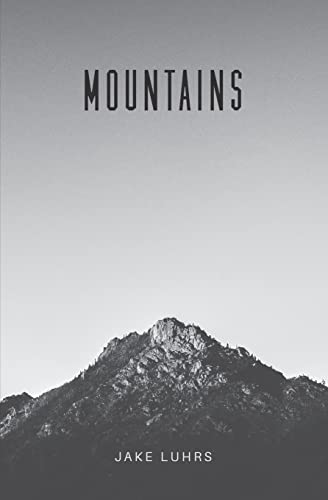 Stock image for Mountains: 25 Devotionals with Jake Luhrs for sale by SecondSale