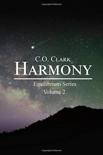 Harmony: Equilibrium Series Volume 2 (9780999155233) by Clark, C. O.