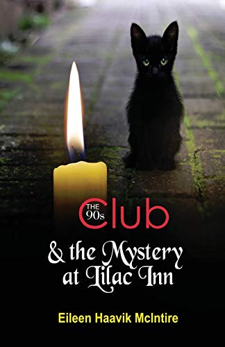 Stock image for The 90s Club & the Mystery at Lilac Inn for sale by GF Books, Inc.