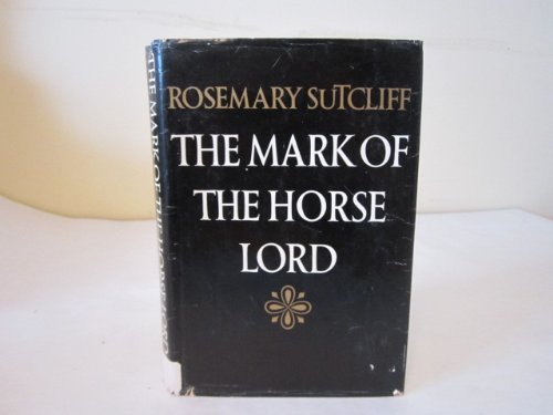 9780999158487: Mark of the Horse Lord