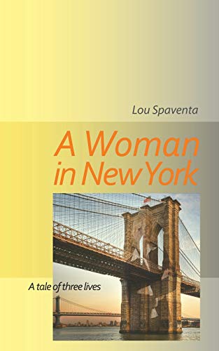 Stock image for A Woman in New York for sale by Lucky's Textbooks
