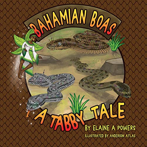 Beispielbild fr Bahamian Boa: A Tabby Tale zum Verkauf von Lucky's Textbooks