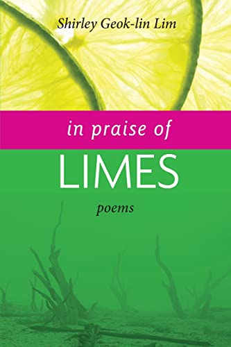 Stock image for In Praise of Limes for sale by SecondSale
