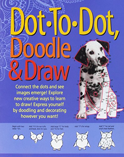 Stock image for Dot to Dot, Doodle & Draw for sale by HPB-Diamond