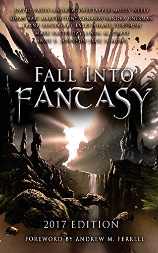 Beispielbild fr Fall Into Fantasy: 2017 Edition zum Verkauf von Lucky's Textbooks