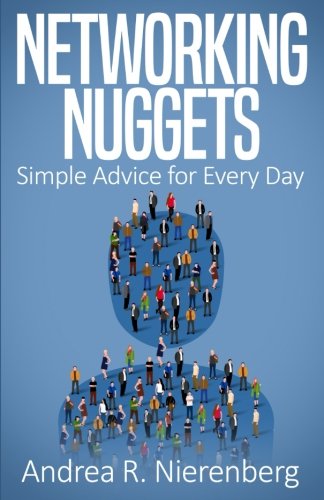 Stock image for Networking Nuggets: Simple Advice for Every Day for sale by Revaluation Books