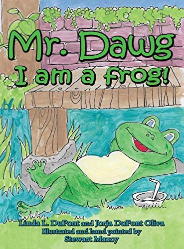 Beispielbild fr Mr. Dawg I am a frog zum Verkauf von SecondSale