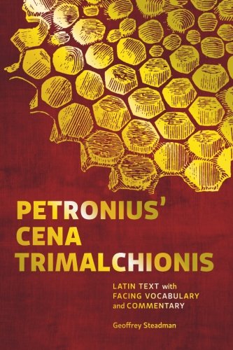 Imagen de archivo de Petronius Cena Trimalchionis: Latin Text with Facing Vocabulary and Commentary a la venta por Omega