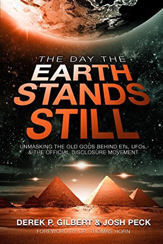 Stock image for The Day the Earth Stands Still: Unmasking the Old Gods Behind ETs, UFOs, and the Official Disclosure Movement for sale by St Vincent de Paul of Lane County