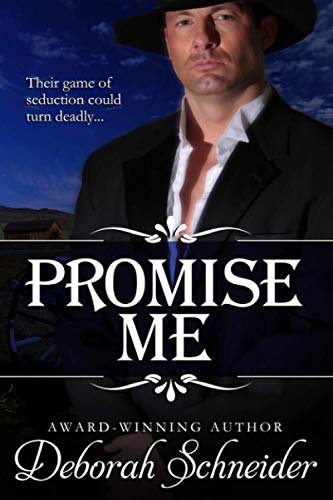 Beispielbild fr Promise Me: A Steamy Western Romance zum Verkauf von Save With Sam