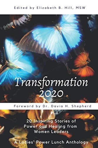 Stock image for Transformation 2020 : A Power-Transformations Anthology for sale by Better World Books