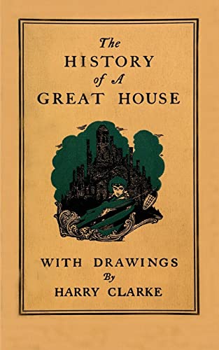 Beispielbild fr The History of a Great House zum Verkauf von GF Books, Inc.